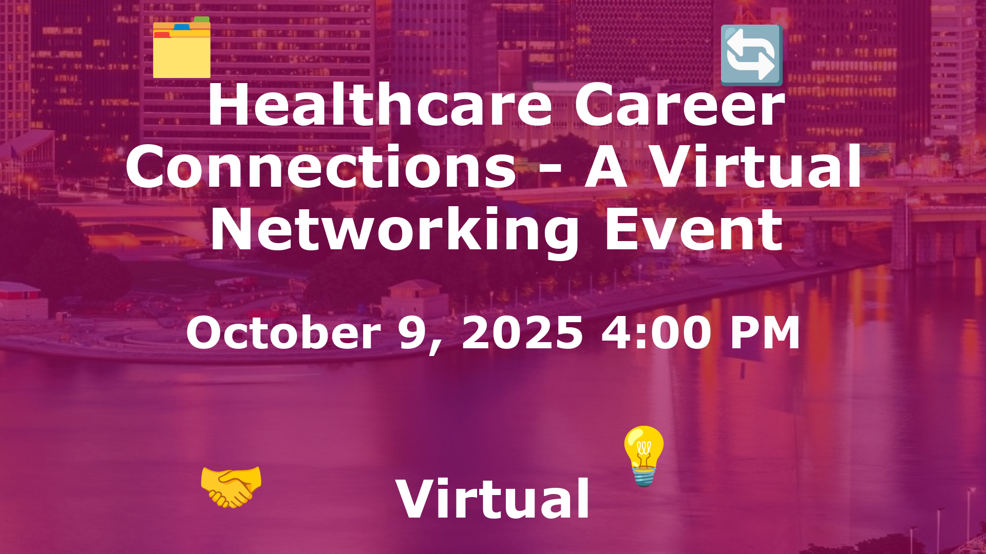 Healthcare Career Connections - A Virtual Networking Event event image